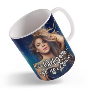 Taza Shakira Las Mujeres Ya No Lloran